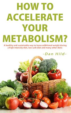 Télécharger le livre :  How to Accelerate Your Metabolism?