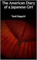 Download this eBook The American Diary of a Japanese Girl