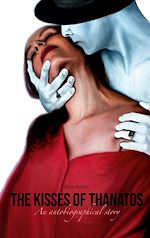 Télécharger le livre :  The Kisses of Thanatos