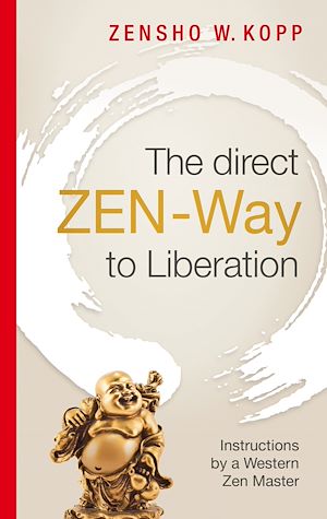 Download the eBook: The direct ZEN-Way to Liberation