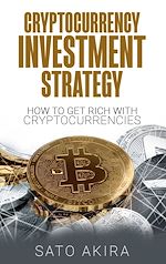 Télécharger le livre :  Cryptocurrency Investment Strategy