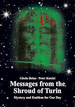 Télécharger le livre :  Messages from the Shroud of Turin