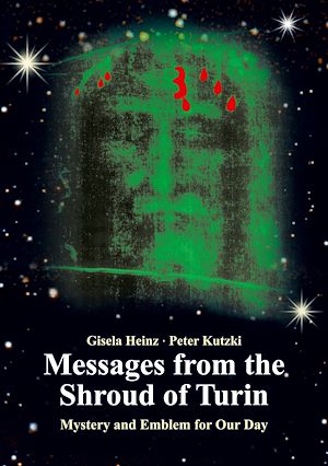 Téléchargez le livre :  Messages from the Shroud of Turin