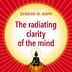 Download this eBook The radiating clarity of the mind