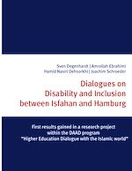 Télécharger le livre :  Dialogues on Disability and Inclusion between Isfahan and Hamburg