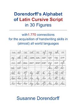 Télécharger le livre :  Dorendorff 's Alphabet of Latin Cursive Script in Figures