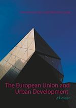 Télécharger le livre :  The European Union and Urban Development