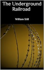 Télécharger le livre :  The Underground Railroad