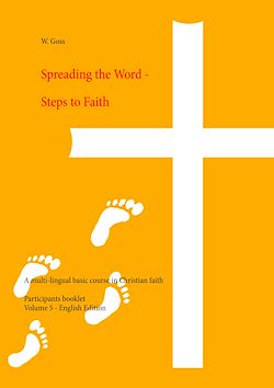 Télécharger le livre :  Spreading the Word - Steps to Faith