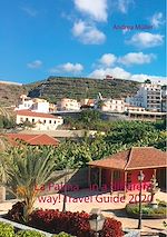 Télécharger le livre :  La Palma ...in a different way! Travel Guide 2020