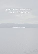 Download this eBook Just Another Girl in The Crowd