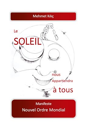 Téléchargez le livre :  Le soleil nous appartiendra à tous