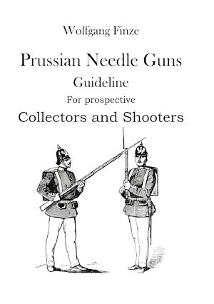 Download the eBook: Prussian Needle Guns