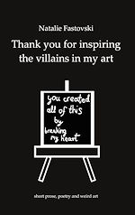Télécharger le livre :  Thank you for inspiring the villains in my art