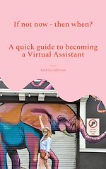 Télécharger le livre :  If not now - then when?