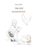 Download this eBook The Lost Grandmother