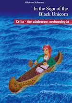 Download this eBook Erika - the adolescent archaeologist