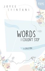 Télécharger le livre :  Words I Couldn't Stop