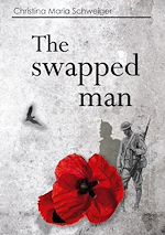 Download this eBook The swapped man