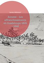 Télécharger le livre :  Annexe - Les affranchissements en Guadeloupe 1826 - 1848