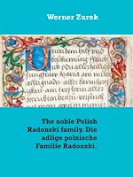 Download this eBook The noble Polish Radonski family. Die adlige polnische Familie Radonski.