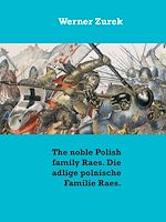 Download this eBook The noble Polish family Raes. Die adlige polnische Familie Raes.