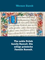 Download this eBook The noble Polish family Ramult. Die adlige polnische Familie Ramult.