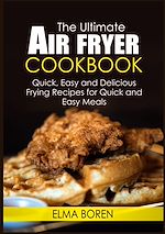 Télécharger le livre :  The Ultimate Air Fryer Cookbook