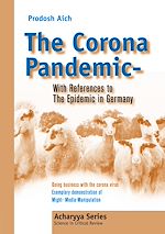 Download this eBook The Corona Pandemic - With References to The Epidemic in Germany