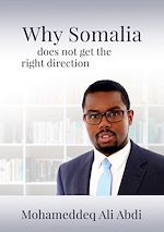 Download this eBook Why Somalia does not get the right direction