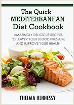 Télécharger le livre :  The Quick Mediterranean Diet Cookbook