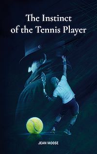 Téléchargez le livre :  The Instinct of the Tennis Player