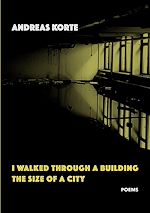 Télécharger le livre :  I Walked Through a Building the Size of a City