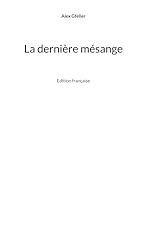 Télécharger le livre :  La dernière mésange
