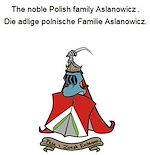 Télécharger le livre :  The noble Polish family Aslanowicz . Die adlige polnische Familie Aslanowicz.