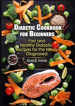 Télécharger le livre :  Diabetic Cookbook For Beginners