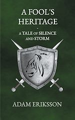 Télécharger le livre :  A Fool's Heritage