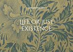 Download this eBook Life or just existence