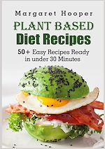Télécharger le livre :  Plant Based Diet Recipes