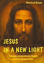 Télécharger le livre :  JESUS IN A NEW LIGHT