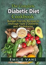 Télécharger le livre :  The Complete Diabetic Diet Cookbook