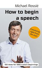 Télécharger le livre :  How to begin a speech