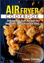 Télécharger le livre :  Air Fryer Cookbook