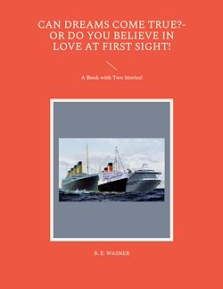 Télécharger le livre :  Can Dreams Come True?-Or Do You Believe In Love At First Sight!