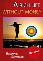 Download this eBook A rich life without money