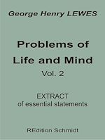 Download this eBook Problems of Life and Mind - Volume 2 - 1891