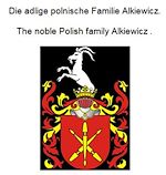 Télécharger le livre :  Die adlige polnische Familie Alkiewicz. The noble Polish family Alkiewicz .