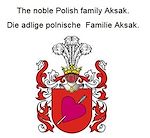 Télécharger le livre :  The noble Polish family Aksak. Die adlige polnische Familie Aksak.