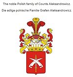 Télécharger le livre :  The noble Polish family of Counts Aleksandrowicz. Die adlige polnische Familie Grafen Aleksandrowicz.