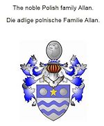 Télécharger le livre :  The noble Polish family Allan. Die adlige polnische Familie Allan.